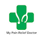 My Pain Relief Doctor