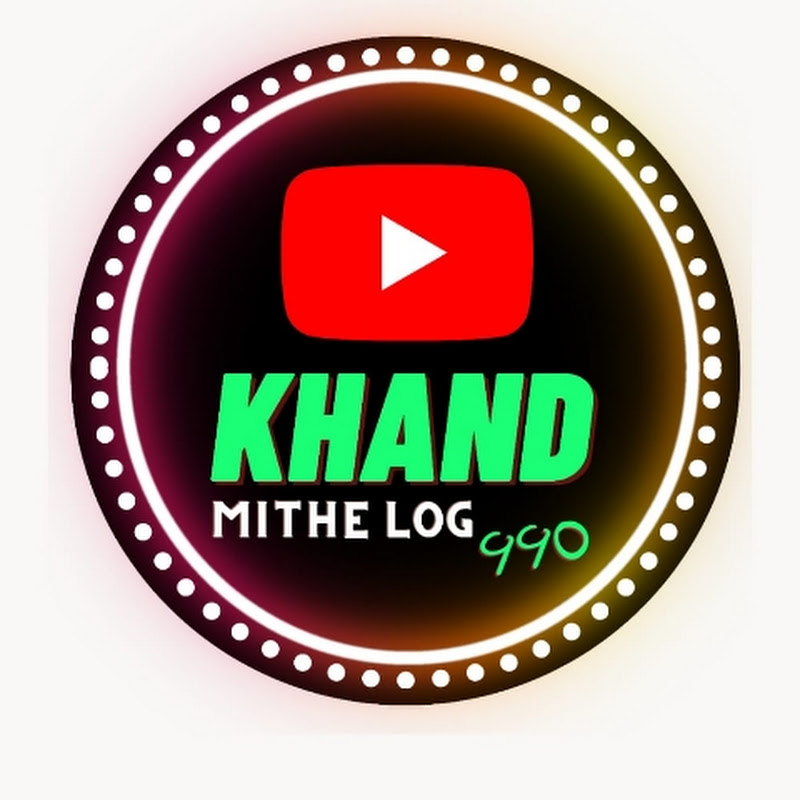 khand Mithe Log