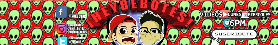 Â¡Hey bebotes! رمز قناة اليوتيوب