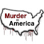 Murder In America