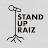Stand Up Raiz
