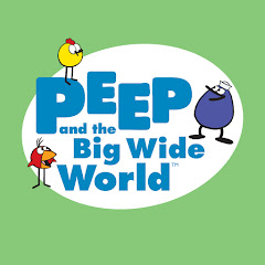Peep and the Big Wide World