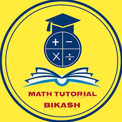 MATH TUTORIAL BIKASH avatar