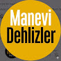 Manevi Dehlizler