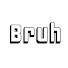 ZtcO5IKyEGE-channel-avatar-Bruh