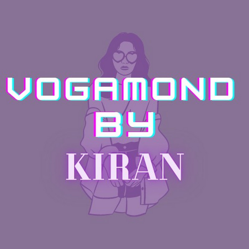 Vogamond by Kiran