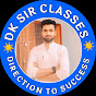 DK Sir Classes By Dinesh Sir Image Thumbnail