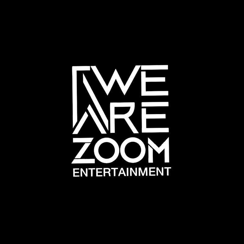 WE ARE ZOOM ENTERTAINMENT