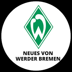 NEUES VON  WERDER BREMEN 