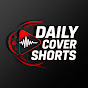 Daily Cover Shorts logo