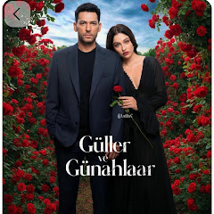 güller ve günahlar dizisi 