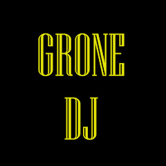 GRONE DJ