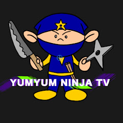 YumYumNINJA TV