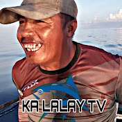 KA LALAY TV