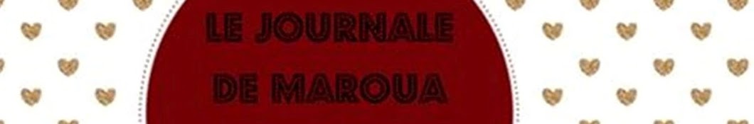 le journal de Maroua رمز قناة اليوتيوب