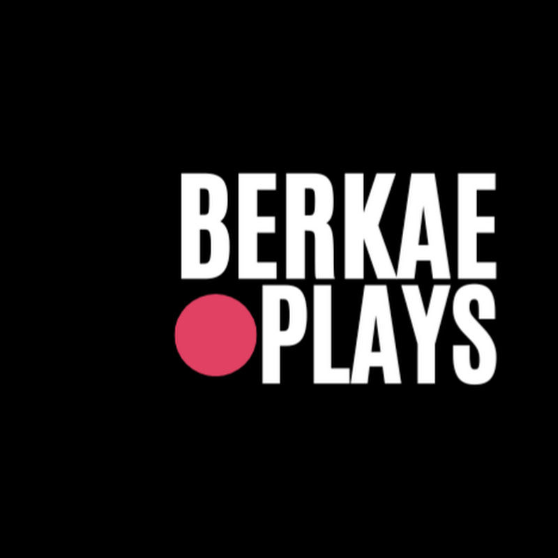 Berkae Plays