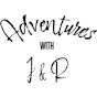 Adventures with J&R - @AdventuresWithJandR YouTube Profile Photo