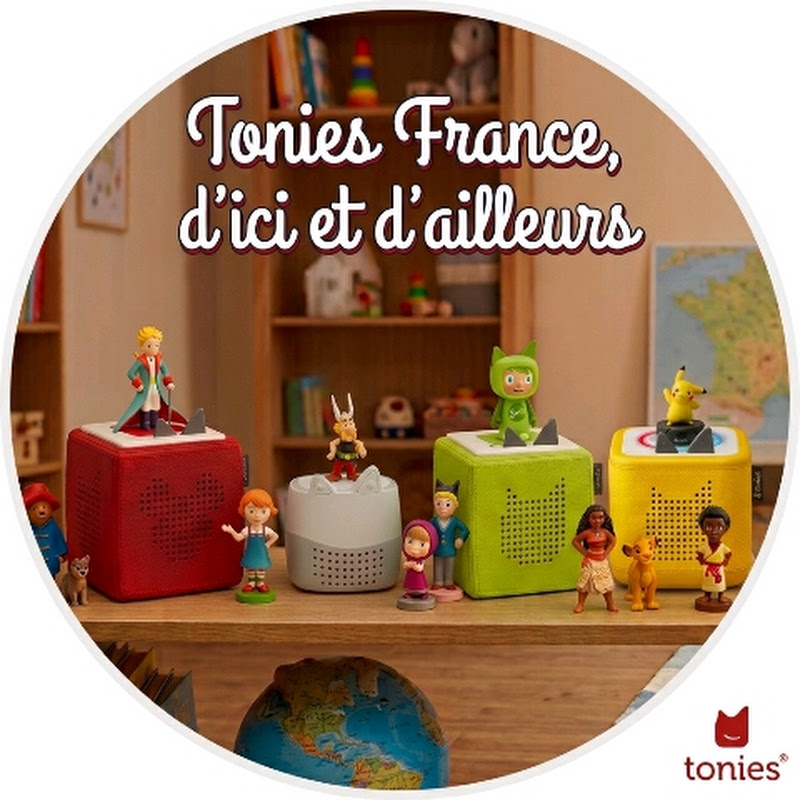 Tonies France, d'ici et d'ailleurs avatar