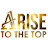 Arise To The Top 