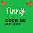 FUNNY COOKING RECIPE