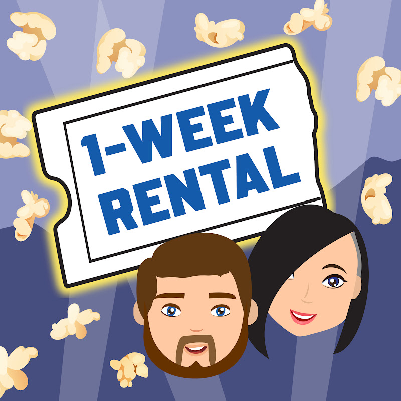 1-Week Rental: A Movie Podcast