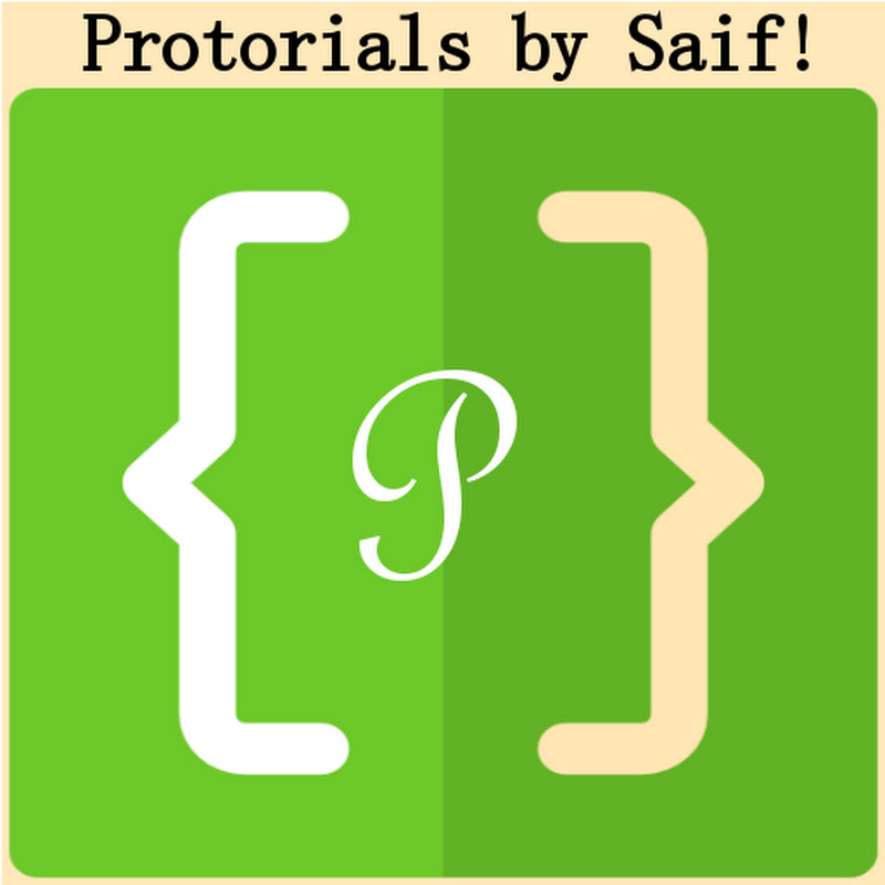 Protorials By Saif