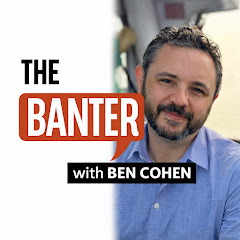 The Banter with Ben Cohen