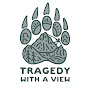 Tragedy with a View Podcast