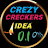 Crazy Creckers Idea 0.1