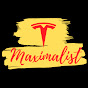 The Tesla Maximalist