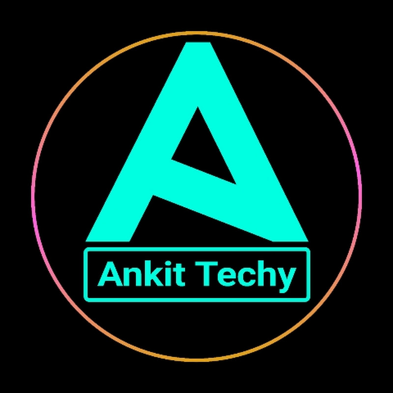Ankit Techy