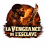 O8NvVRQrNzE-channel-avatar-La Vengeance de l’Esclave