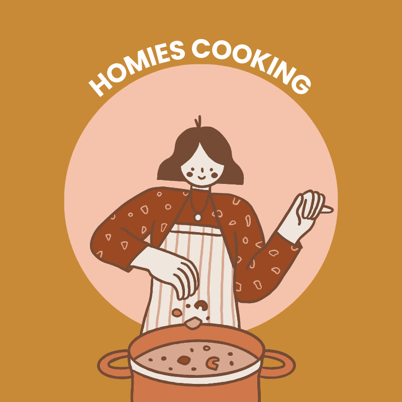Homies Cooking