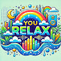 You Relax