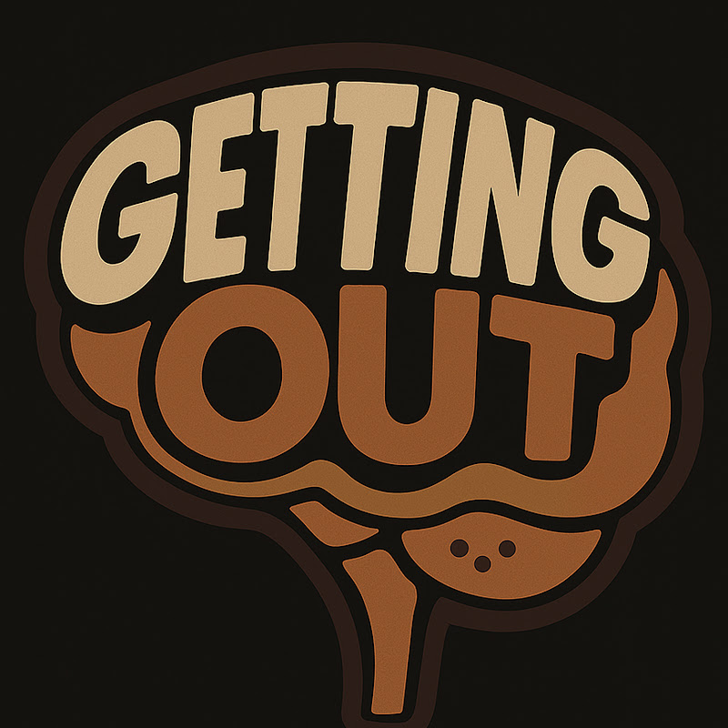 Getting Out