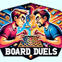 Board Duels