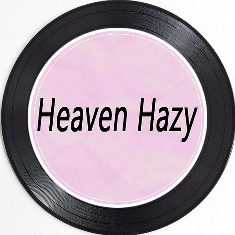 Heaven Hazy