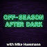 CW2A4FPT010-channel-avatar-Off-Season After Dark