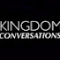 mVFvgo0ccak-channel-avatar-Kingdom Conversations