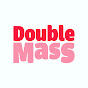 Double Mass