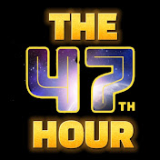 The 47th Hour