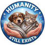 Humanity Still Exists