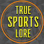 True Sports Lore Avatar