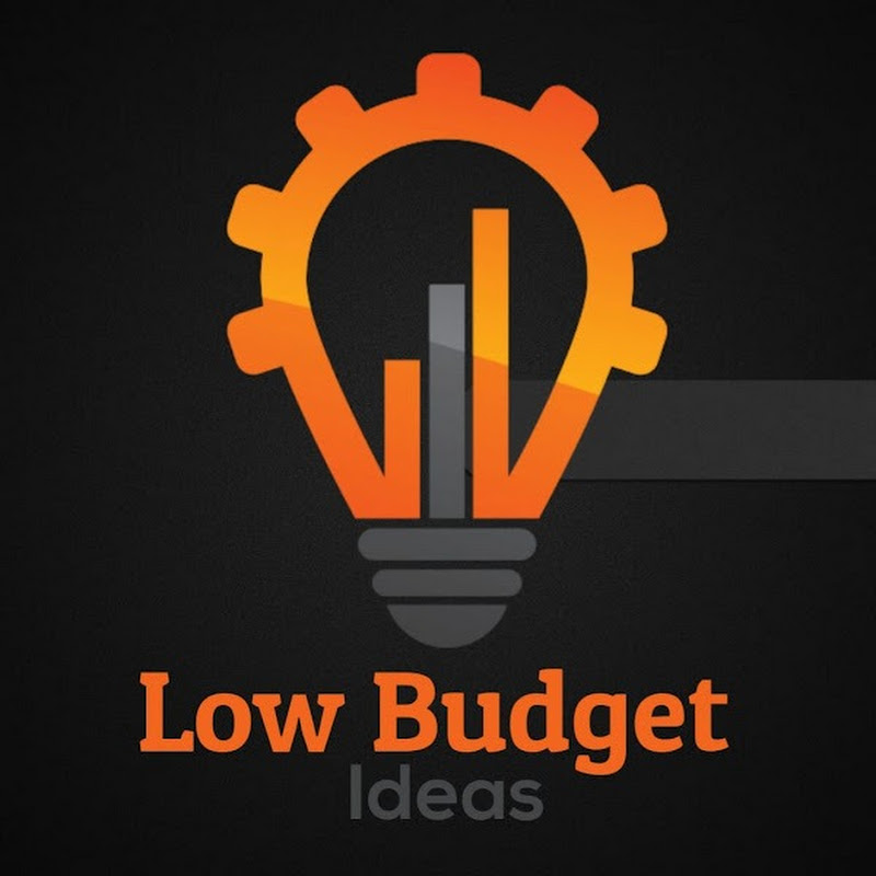Low Budget Ideas