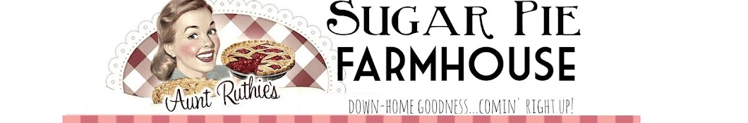 Sugar Pie Farmhouse Avatar de canal de YouTube