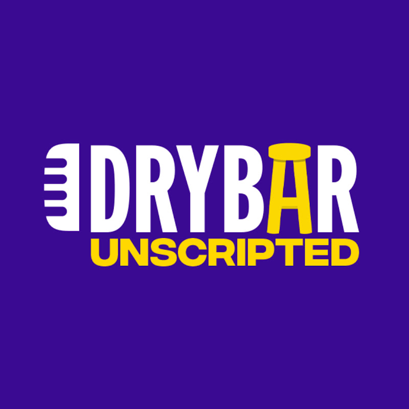 Dry Bar Unscripted