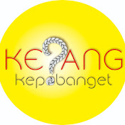 KEPANG - Kepo Banget