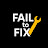 Fail to Fix