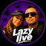 55R1Eajm_mc-channel-avatar-Lazy live