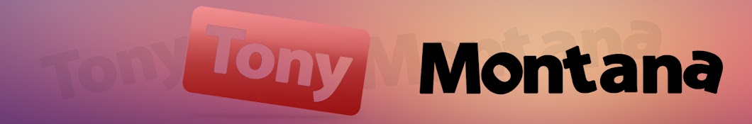 Tony Montana رمز قناة اليوتيوب